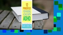 [Read] 12 Principles for Raising a Child with ADHD  Best Sellers Rank : #2