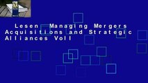 Lesen  Managing Mergers Acquisitions and Strategic Alliances Voll