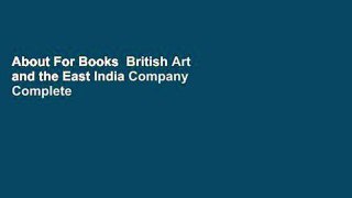 About For Books  British Art and the East India Company Complete