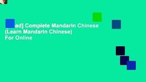 [Read] Complete Mandarin Chinese (Learn Mandarin Chinese)  For Online