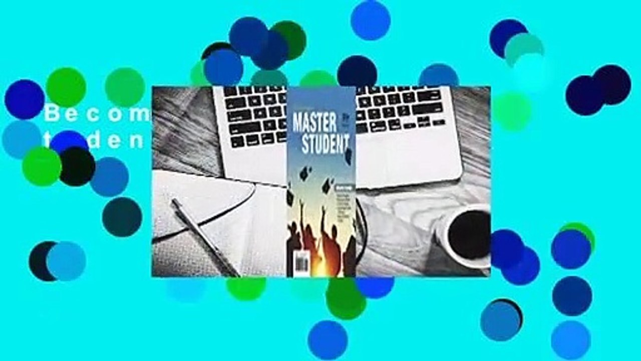 Becoming a Master Student Complete