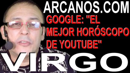 VIRGO, CAMBIA PARA QUE EL AMOR TRIUNFE - Horóscopo ARCANOS.COM 27 sept 3 octubre de 2020 - Semana 40