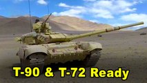 குளிர் காலத்திற்கு தயாராகும் India.. எல்லைக்கு கொண்டுவரப்பட்ட T-90, T-72
