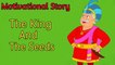 The King & The Seed | The Story Of A Seed | Secret Of The Seed | Moral Story