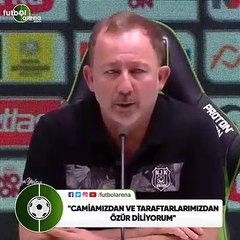 Sergen Yalçın: "Camiamızdan ve taraftarlarımızdan özür diliyorum"