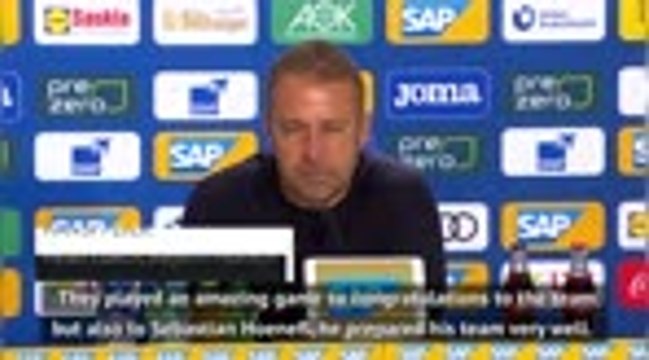 Flick compliments Hoffenheim after Bayern's first defeat in 32 games