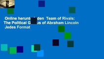 Online herunterladen  Team of Rivals: The Political Genius of Abraham Lincoln  Jedes Format