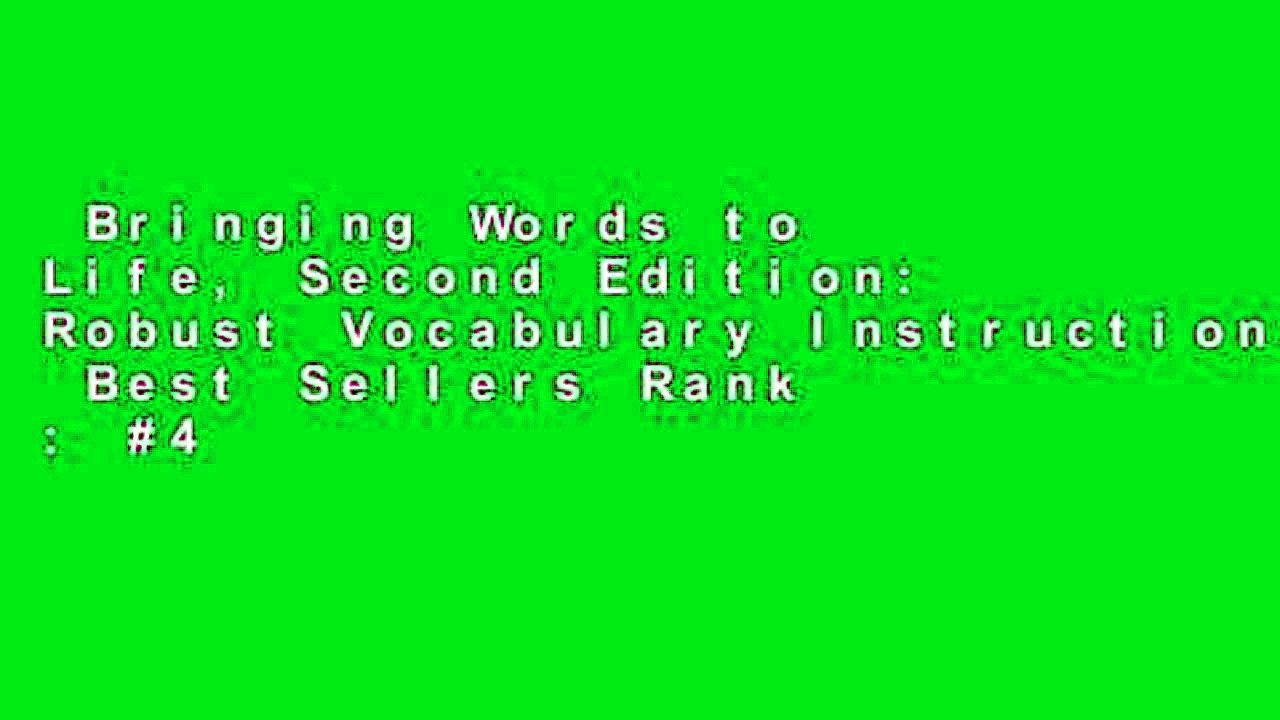 Bringing Words to Life, Second Edition: Robust Vocabulary Instruction  Best Sellers Rank : #4