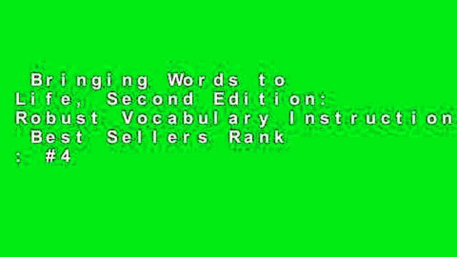 Bringing Words to Life, Second Edition: Robust Vocabulary Instruction Best Sellers Rank : #4