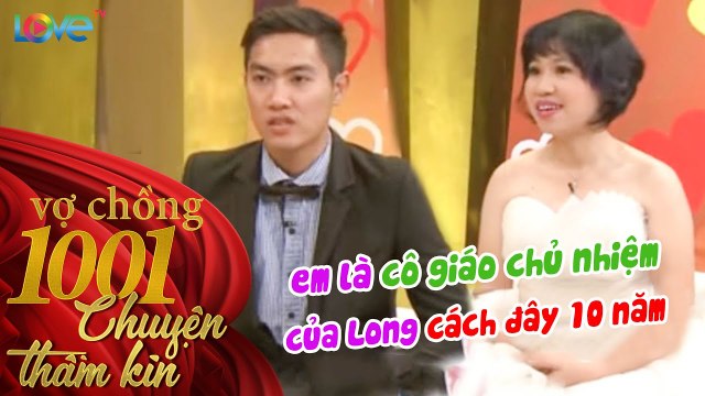 Sau 10 năm gặp lại, chàng học sinh và cô giáo chủ nhiệm vô tình nên duyên vợ chồng |VCS