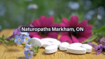 What Kind of Medicine are Used By Naturopaths Markham, ON