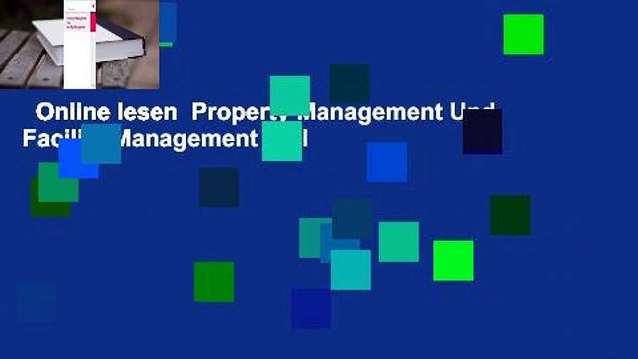 Online lesen Property Management Und Facility Management Voll video