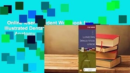 Online lesen  Student Workbook for Illustrated Dental Embryology, Histology and Anatomy