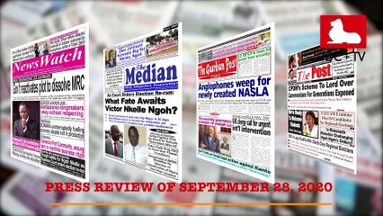 CAMEROONIAN PRESS REVIEW OF SEPTEMBER 28, 2020