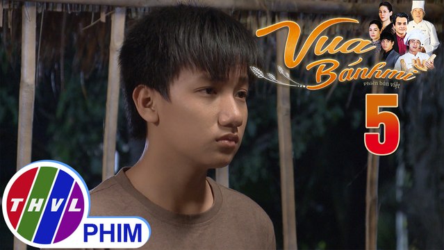 Vua bánh mì - Tập 5[1]: Nguyện muốn tự quyết định cuộc đời mình khiến Dung sững sờ