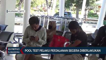 Pemprov NTT Segera Berlakukan Pool Test Bagi Pelaku Perjalanan