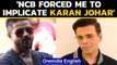 Drug Probe: Kshitij Prasad claims 'NCB forced me to implicate Karan Johar' | Oneindia News