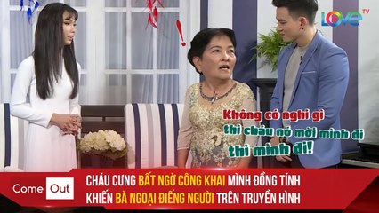Cháu cưng bất ngờ CÔNG KHAI MÌNH ĐỒNG TÍNH khiến bà ngoại ĐIẾNG NGƯỜI trên truyền hình 