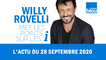 HUMOUR - L'actu du 28 septembre 2020 par Willy Rovelli