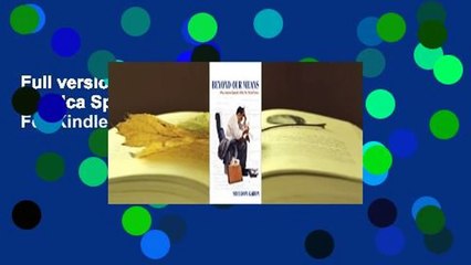 Full version  Beyond Our Means: Why America Spends While the World Saves  For Kindle