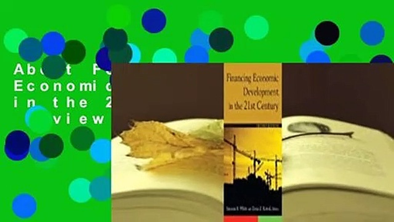 About For Books  Financing Economic Development in the 21st Century  Review