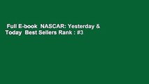 Full E-book  NASCAR: Yesterday & Today  Best Sellers Rank : #3