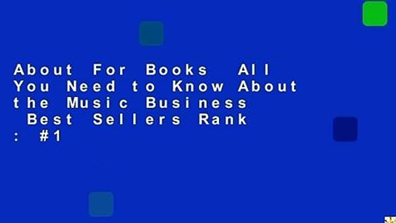About For Books  All You Need to Know About the Music Business  Best Sellers Rank : #1
