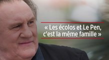 Depardieu : « Les écolos et Le Pen, c'est la même famille »