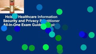Hcispp Healthcare Information Security and Privacy Practitioner All-In-One Exam Guide Complete
