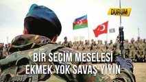 Bir Seçim Meselesi Ekmek Yok Savaş Yiyin