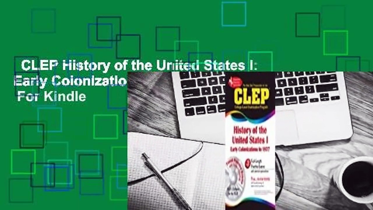 CLEP History of the United States I: Early Colonization to 1877 w/ TestWare CD  For Kindle