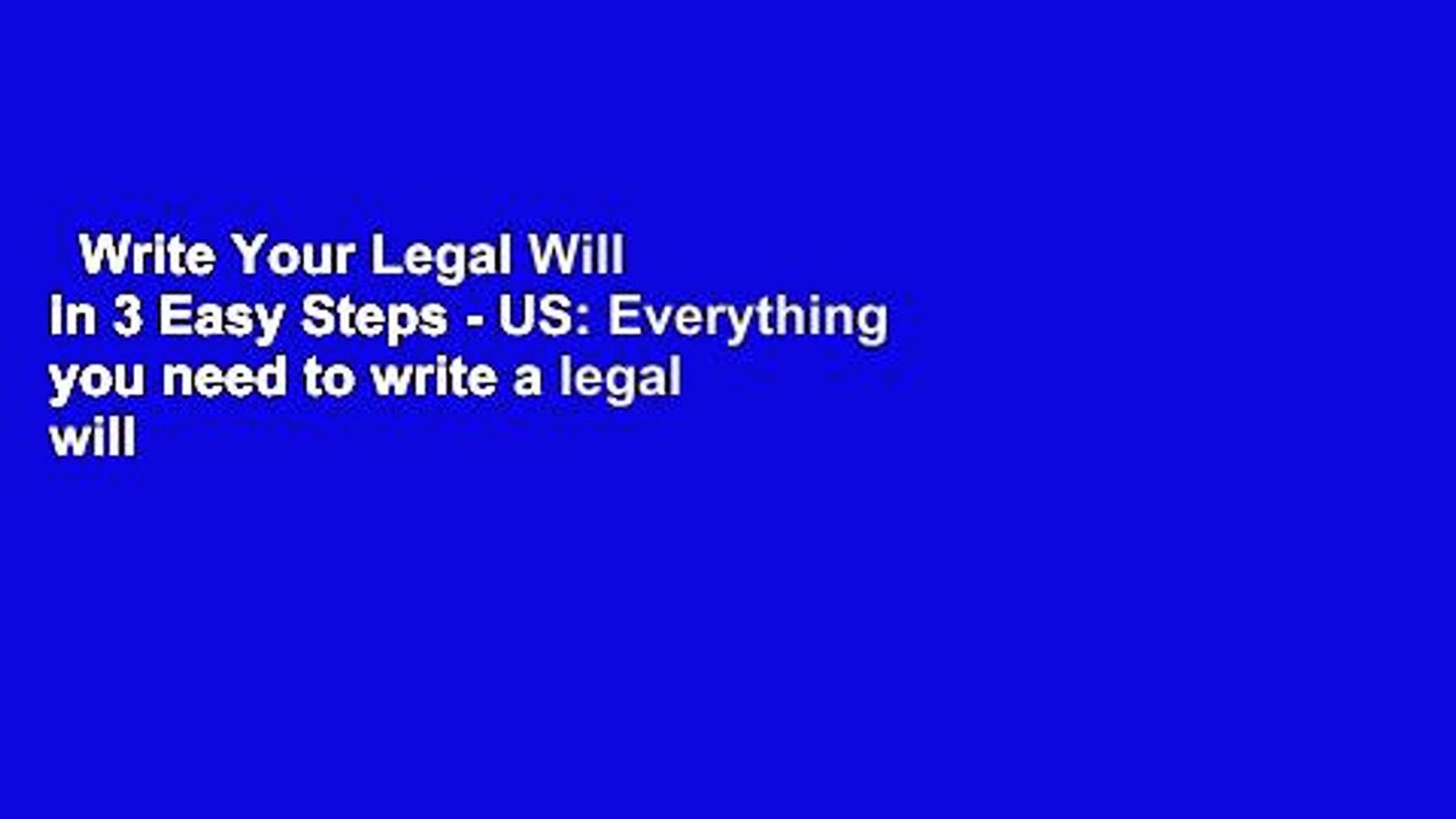Write Your Legal Will in 25 Easy Steps - US: Everything you need to write a  legal will Best
