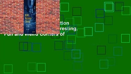 Full version  Math Mutation Classics: Exploring Interesting, Fun and Weird Corners of