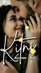 Tu hai to zindagi kitni haseen hai