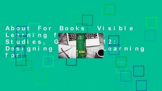 About For Books  Visible Learning for Social Studies, Grades K-12: Designing Student Learning for