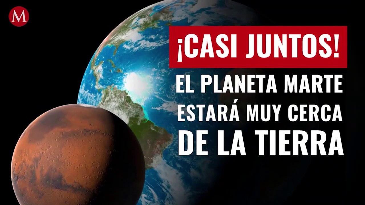 ¡Casi juntos! El planeta Marte estará muy cerca de la Tierra; así lo podrás ver