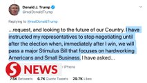 Trump pulls plug on Covid-19 relief talks