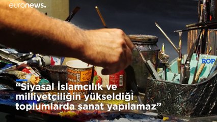 Ressam Haydar Ekinek: 'Siyasal İslamcılık ve milliyetçiliğin yükseldiği toplumlarda sanat yapılamaz'