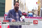 Barranco: vecino y representante de obra se enfrentan a  golpes por mejoras en la calle
