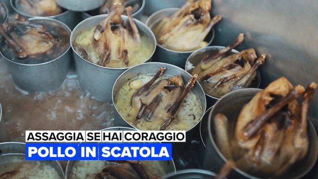 Assaggia se hai coraggio: Pollo in scatola