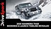 2020 Mahindra Thar Bookings & Launch Timeline Revealed | Specs, Features & Other Details