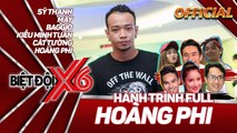 Biệt Đội X6 | Hành trình full 13 | Hoàng Phi làm khách mời đối đầu với bạn thân Baggio.