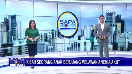 Kisah Seorang Anak Berjuang Melawan Anemia Akut