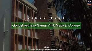 Gonoshasthaya Samaj Vittik Medical College - Study MBBS Course in Bangladesh