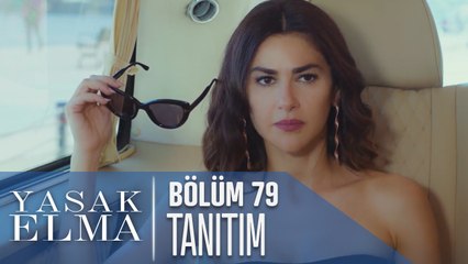 Yasak Elma 79. Bölüm Tanıtımı