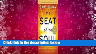 Full Version  The Seat of the Soul  Best Sellers Rank : #3