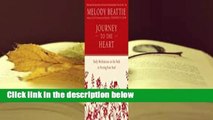 Journey to the Heart: Daily Meditations on the Path to Freeing Your Soul  Review
