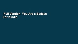 Full Version  You Are a Badass  For Kindle