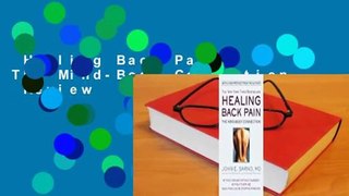 Healing Back Pain: The Mind-Body Connection  Review