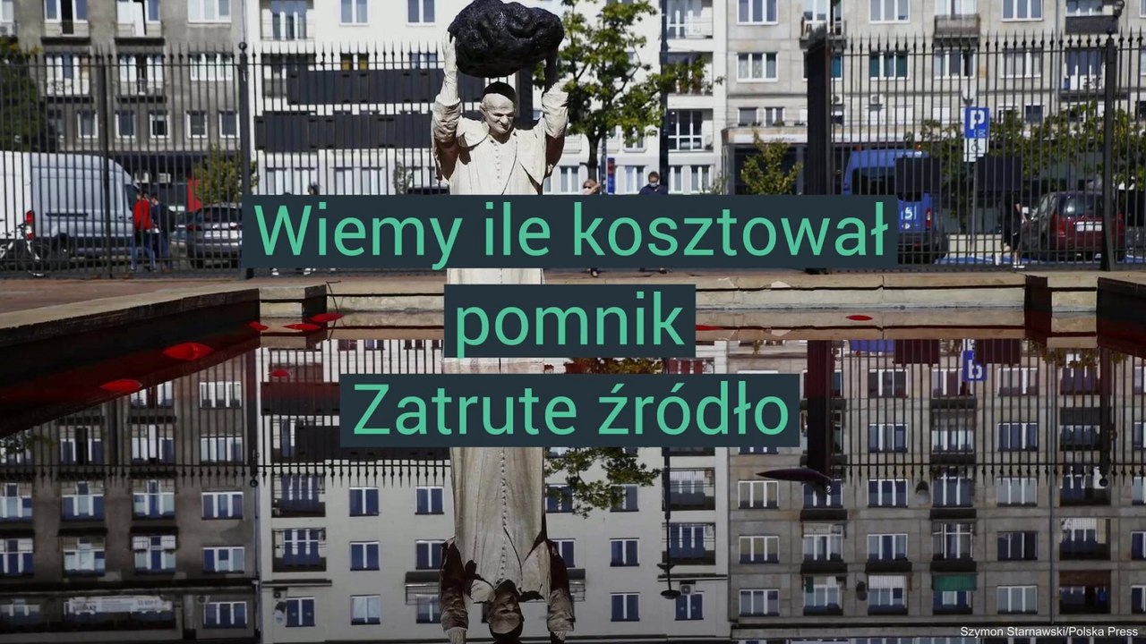 Wiemy ile kosztował pomnik Zatrute źródło